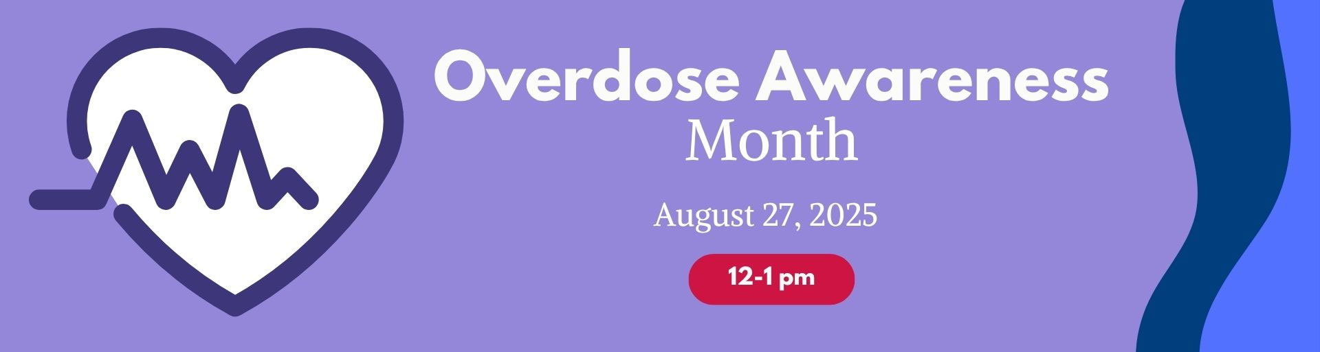 Overdose Awareness Month 2025